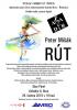 Kliknutím zvětšíte Agadir uvádí... Peter Mišák: Rút